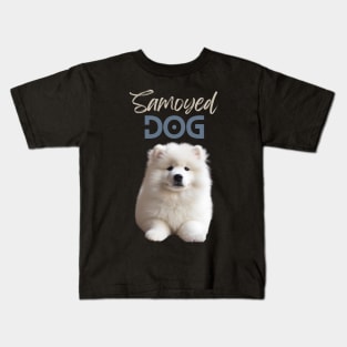 Samoyed Dog, for Samoyed lovers that whant to show it! Kids T-Shirt